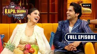 Rajkummar, Bhumi, Dia & Anubhav Bring 'Bheed' To The Kapil Sharma Show S2 | Ep 311 | Full Episode