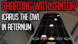 Charting With Zantor - #1 - Icarus The Owl - In Aeternum