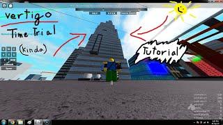 Vertigo Time Trial Tutorial - Parkour roblox