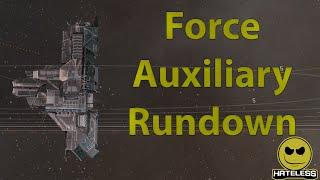 Force Auxiliary Rundown