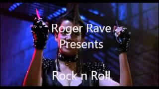 Roger Rave Presents Rock n Roll