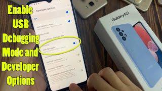 Samsung Galaxy A13: Enable USB Debugging Mode and Developer Options