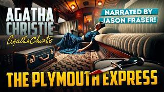  Murder on the Plymouth Express: A Hercule Poirot Mystery | Audiobook Narrated by Jason Fraser 