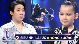 Cô bé lai Úc 'KHÔNG XƯƠNG' uốn dẻo đến mức Trấn Thành, Hari Won 'không tin vào mắt mình' | Tập 7