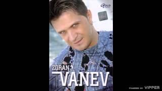 Zoran Vanev - Banja Luka - Beograd - (Audio 2007)