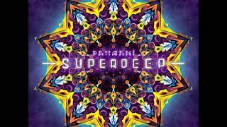 Pangani - Superdeep (Full Album) Downtempo, Psydub, Psybient