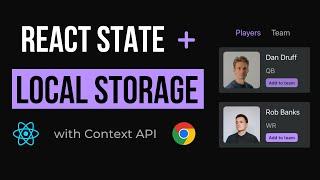 How to Save React State to Local Storage (with Context API)