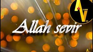 Allah sevir