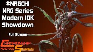 NRG Series 10K Modern Showdown - Full Stream | #NRGCHI