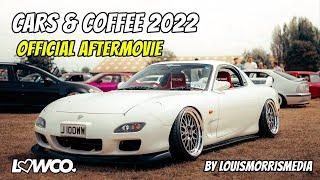 Lowco. Cars And Coffee Official Aftermovie 2022 by LouisMorrisMedia