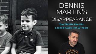 The Dennis Martin Disappearance | FBI Files Reveal Much More To The Story