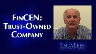 How to Register Your Trust-Owned Company with FinCEN