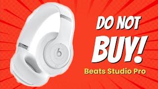 DON'T BUY Beats Studio Pro UNTIL YOU WATCH THIS!  (8 Reasons)