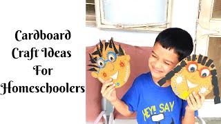 Homeschool Art Projects: Cardboard art ideas for homeschooled kids