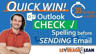 Outlook Check Spelling before Sending Email [Quick Win!!!]