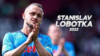 Stanislav Lobotka - Technical Midfielder - 2022ᴴᴰ