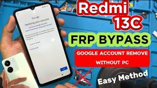 Redmi 13C FRP Bypass/Android MIUI14 WithoutPC | Xiaomi Redmi 13C Google Account Remove Frp Unlock