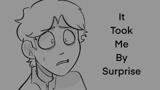 It took me by surprise || Animatic FNAFHS