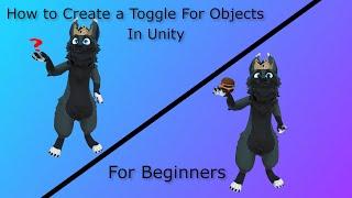 How to Create a Toggle for Objects in Unity for VRChat SDK3.0 Avatars