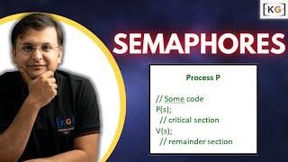 4.8 Semaphores in Process Synchronization in OS