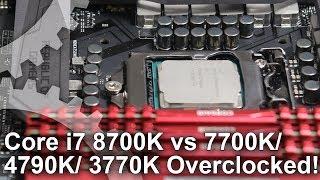 Core i7 8700K  vs Core i7 7700K/ i7 4790K/ i7 3770K 4.5GHz OC Gaming Benchmarks!