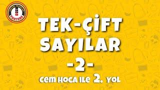 TEK-ÇİFT SAYILAR - 2 | KONU ANLATIMI ve SORU ÇÖZÜMÜ