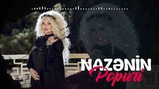 Nazenin - Popuri (Yeni 2024)