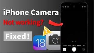 [iOS18 Updated] How to Fix iPhone Camera Not Working after iOS 18 Update | 2024 #ios18beta  #ios18