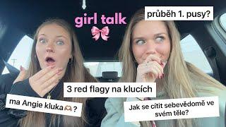 GIRL TALK s Angie | první pusa, sebevědomí, kluci...