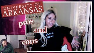 University of Arkansas : PROS & CONS  | Sophie