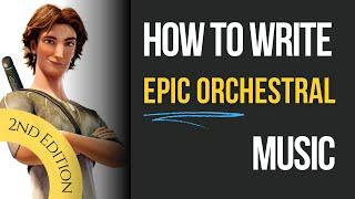 How to write Epic Orchestral Music