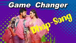 Dhop -Song | Game Changer Movie | Ram Charan, Kiara Advani | Telugu  Latest Songs | Melody In Telugu