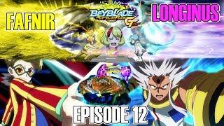 Fumiya DESTROYED! Longinus VS Fafnir! BEYBLADE BURST GT EPISODE 12 REVIEW