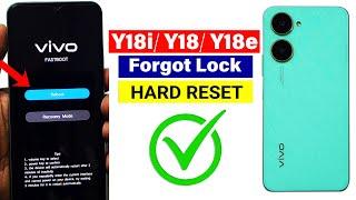 Vivo Y18i/ Y18/ Y18e : Hard Reset | Forgot Password | Screen Unlock   Easy Trick