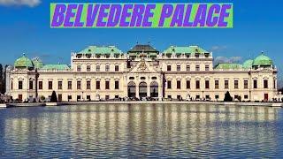 Belvedere Palace - Vienna - One of the most beautiful Places to visit