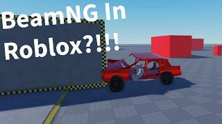 BeamNG In ROBLOX?!?!?