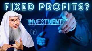 Investments with Fixed Profit Permissible, & What is Mudarabah? assim al hakeem JAL