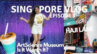 Future World ArtScience Museum Is it worth it? | Explore Haji Lane | Singapore Travel 2024 Vlog Ep 3