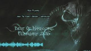 Best of Hardcore February 2016 Mixed By Bryan1500