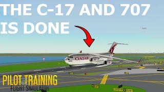 The C-17 and 707 update is DONE! | PTFS