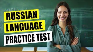 Russian Language Practice Test ️ A1 Proficiency Level Exam for Foreigners 2024 ️ Can You Pass?