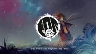 Dotan Negrin & Prismatic Mantis  - Pure Imagination (Future James Trap Remix)