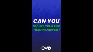 Laravel Environment Variable Security: Encryption Techniques #shorts