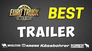 Best Trailer DLC for ETS2 in 2024 | Full Comparison of ALL Trailer Packs | Euro Truck Simulator 2