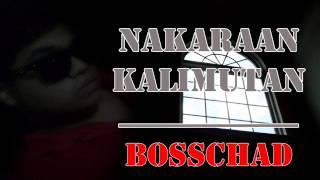 Nakaraan Kalimutan - Boss Chad