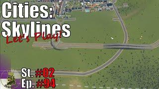 Grundschulen fehlen?! #94 - Let's Play Cities: Skylines Staffel 2 [German/Deutsch Gameplay]