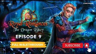 Royal Romances Episode 9: The Dragon Legacy – Walkthrough