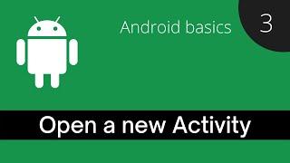 How to open an Activity - Android basics in Kotlin