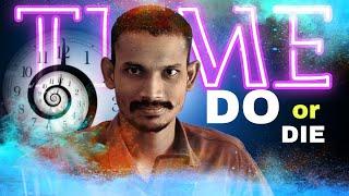TIME - DO or DIE | LINGAM HARISH | LIFE LESSION | MOTIVATIONAL VIDEO