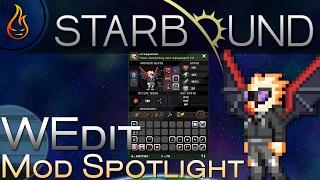 Starbound WEdit Mod Spotlight